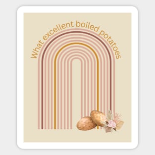 What Excellent Boiled Potatoes Mr. Collins Austen Sticker